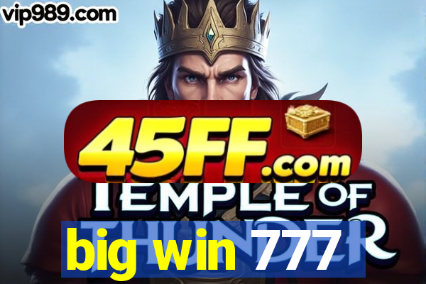 big win 777